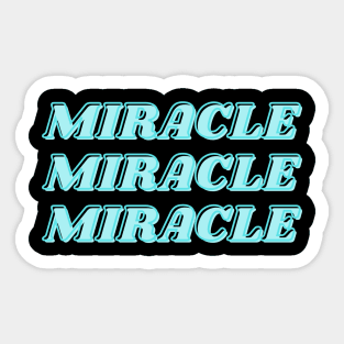 Miracle Text Art Sticker